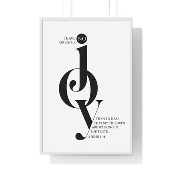 Faith Culture - 3 John 1:4 Christian Scripture Wall Art No Greater Joy 24″ x 36″ White
