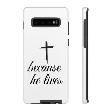 Because He Lives Tough Case Samsung Galaxy S10 Plus Matte