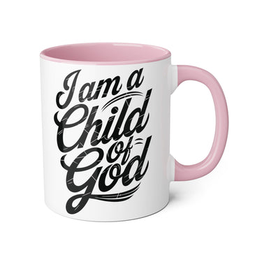 Faith Culture - Child of God - Christian Accent Coffee Mug, 11oz Pink 11oz