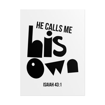 Faith Culture He Calls Me His Own Poster | Isaiah 43:1 Christian Wall Art