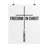 Freedom in Christ Christian Poster | Galatians 5:1 Scripture Wall Art 16" x 20" (Vertical)