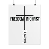 Freedom in Christ Christian Poster | Galatians 5:1 Scripture Wall Art 16" x 20" (Vertical)