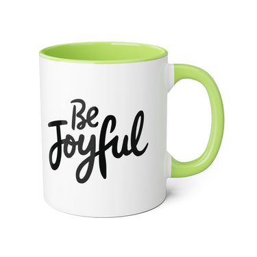 Faith Culture - Be Joyful - Christian Accent Coffee Mug, 11oz Light Green 11oz