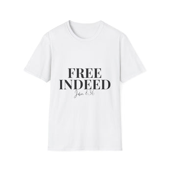 Faith Culture – Free Indeed John 8:36 Unisex T-Shirt – White | Elegant Christian Verse Tee on Spiritual Freedom White