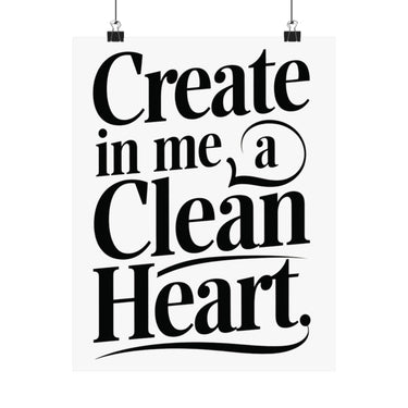 Faith Culture Create in Me a Clean Heart Art Print | Psalm 51:10 Matte Poster 11″ x 14″ Matte