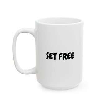 Faith Culture - Set Free Christian Coffee Mug – John 8:36 Scripture Mug, 11oz & 15oz 15oz
