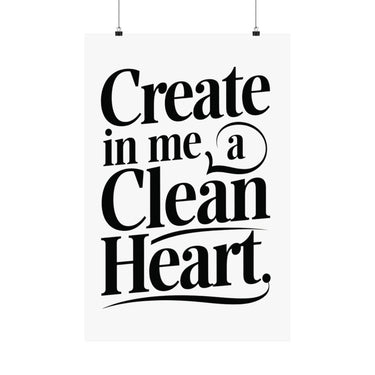 Faith Culture Create in Me a Clean Heart Art Print | Psalm 51:10 Matte Poster 20″ x 30″ Matte