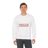 Faith Culture – Proud to Be Canadian Crewneck Sweatshirt – White | Classic Patriotic Statement Pullover White