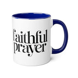 Faith Culture - Faithful Prayer - Christian Coffee Mug, 11oz Blue 11oz