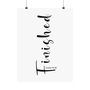 Faith Culture It Is Finished John 19:30 Christian Matte Poster | Minimal Scripture Typography Wall Art Print