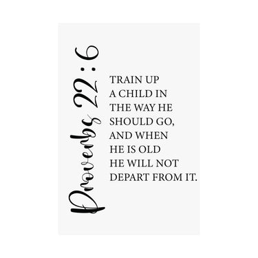 Faith Culture - Train Up a Child Christian Poster Proverbs 22:6 Scripture Wall Art 12″ x 18″ Matte
