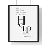 Refuge and Strength framed Christian wall art inspired by Psalm 46:1-2, black frame with black and white scripture typography