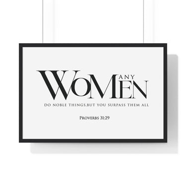 You Surpass Them All framed Christian wall art, Proverbs 31:29, black lettering on white with a black wooden frame