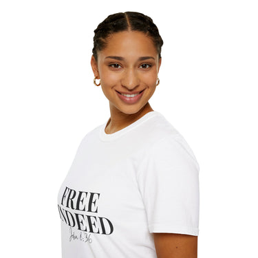 Faith Culture – Free Indeed John 8:36 Unisex T-Shirt – White | Elegant Christian Verse Tee on Spiritual Freedom