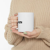 Faith Culture – FAITH Christian Mug – Minimalist Daily Encouragement, 11oz & 15oz