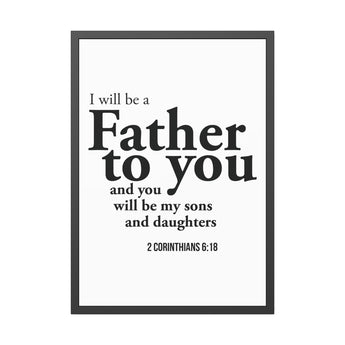 Faith Culture I Will Be A Father To You Framed Christian Wall Art | 2 Corinthians 6:18 Father’s Day Gift