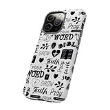 Prayer and Faith Christian Tough Phone Cases