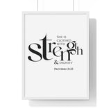 Strength and Dignity framed Christian wall art inspired by Proverbs 31:25, white frame with black and white scripture typography