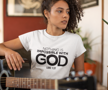 Nothing Is Impossible With God Christian T-Shirt | Luke 1:37 Scripture Apparel
