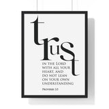 Trust in the Lord Classic framed Bible verse wall art inspired by Proverbs 3:5, black frame with black and white scripture typography