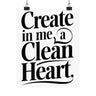 Faith Culture Create in Me a Clean Heart Art Print | Psalm 51:10 Matte Poster 8" x 10" Matte