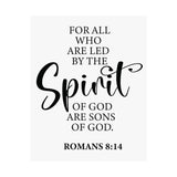 Faith Culture - Romans 8:14 Christian Poster Led by the Spirit Scripture Wall Art 16″ x 20″ Matte