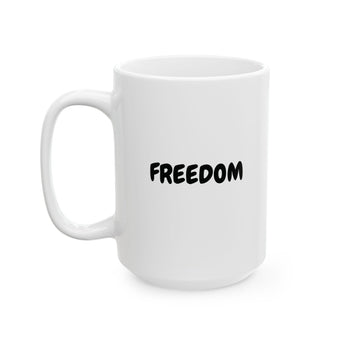 Faith Culture – FREEDOM Christian Mug – Inspirational Faith-Based Coffee Cup, 11oz & 15oz 15oz