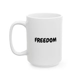 Faith Culture – FREEDOM Christian Mug – Inspirational Faith-Based Coffee Cup, 11oz & 15oz 15oz