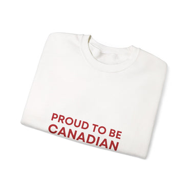 Faith Culture – Proud to Be Canadian Crewneck Sweatshirt – White | Classic Patriotic Statement Pullover