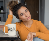 Keep the Faith Christian Mug | 2 Timothy 4:7 Scripture Coffee Mug