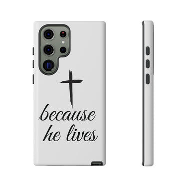 Because He Lives Tough Case Samsung Galaxy S23 Ultra Glossy