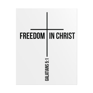 Freedom in Christ Christian Poster | Galatians 5:1 Scripture Wall Art