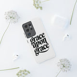 Faith Culture – Grace Upon Grace Christian Tough Phone Case Samsung Galaxy S21 Ultra Glossy