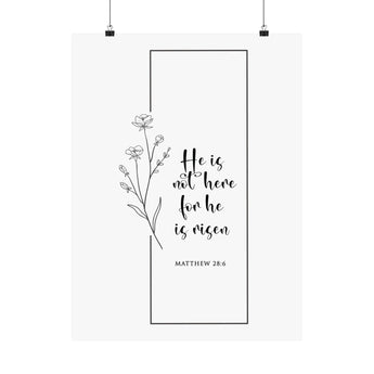 Faith Culture He Is Risen Matthew 28:6 Christian Matte Poster | Easter Resurrection Scripture Wall Art Print