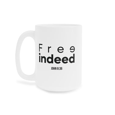 Free Indeed Christian Mug | John 8:36 Bible Verse Gift