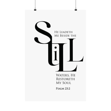 Faith Culture Still Psalm 23:2 Christian Matte Poster | Minimal Typography Scripture Print