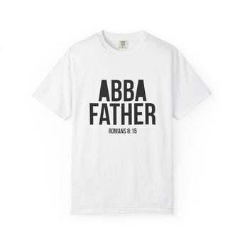 Faith Culture Abba Father T Shirt | Romans 8:15 Christian Father’s Day Gift