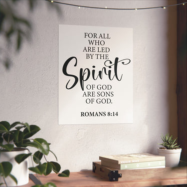 Faith Culture - Romans 8:14 Christian Poster Led by the Spirit Scripture Wall Art