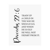 Faith Culture - Train Up a Child Christian Poster Proverbs 22:6 Scripture Wall Art 11″ x 14″ Matte