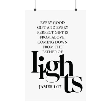 Faith Culture - Every Good Gift Christian Poster James 1:17 Father of Lights Scripture Wall Art