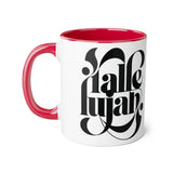 Faith Culture - Hallelujah - Christian Accent Coffee Mug, 11oz