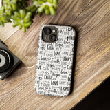 Faith Hope and Love Christian Tough Phone Case