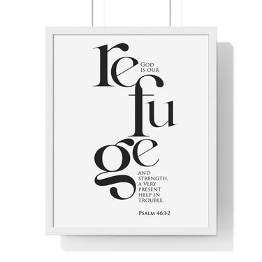 God Is Our Refuge framed Bible verse wall art inspired by Psalm 46:1-2, white frame with black and white scripture typography
