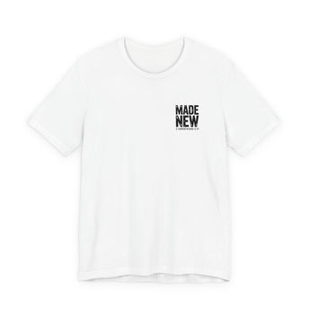 Faith Culture Made New Lightweight T Shirt – White | 2 Corinthians 5:17 Christian Tee