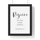 Rejoice in the Lord framed Bible verse wall art inspired by Philippians 4:4, black frame with black and white scripture typography