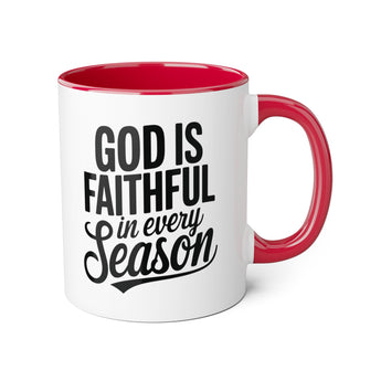 Faith Culture - God Is Faithful in Every Season - Christian Accent Coffee Mug, 11oz Red 11oz