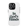 Faith Culture – In God’s Hands Christian Tough Phone Case iPhone 16 Pro Glossy