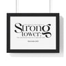 Strong Tower framed Christian wall art, Proverbs 18:10, black lettering on white with a black wooden frame