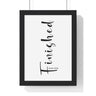 It Is Finished framed Bible verse wall art inspired by John 19:30, black frame with black and white scripture typography