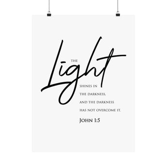 Faith Culture The Light Shines in the Darkness John 1:5 Christian Matte Poster | Minimal Scripture Wall Art Print